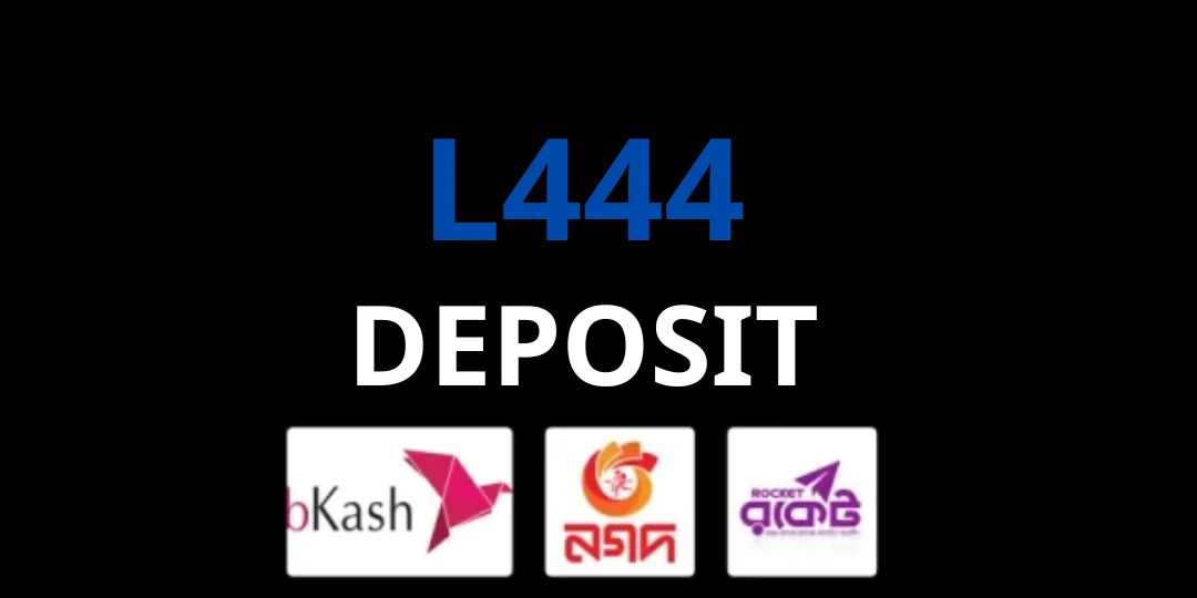 L444 Deposit - DETAILED GUIDE TO DEPOSITING FUNDS ON L444 1 deposit L444